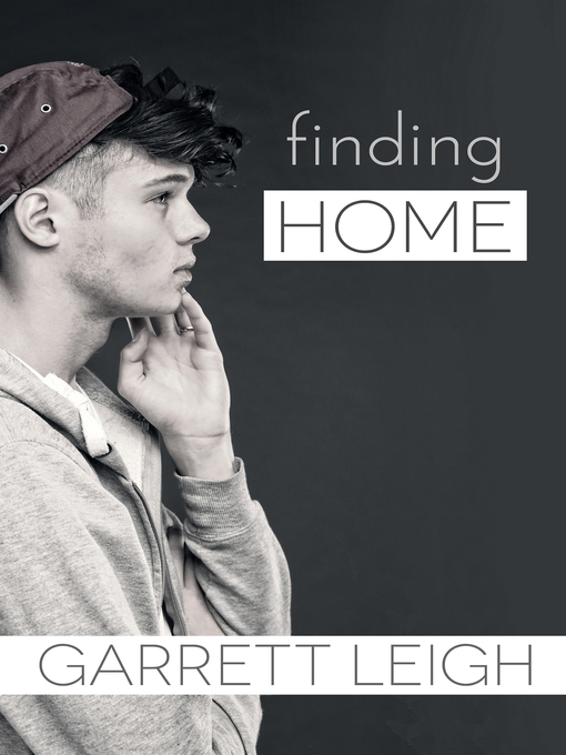 Title details for Finding Home by Garrett Leigh - Wait list